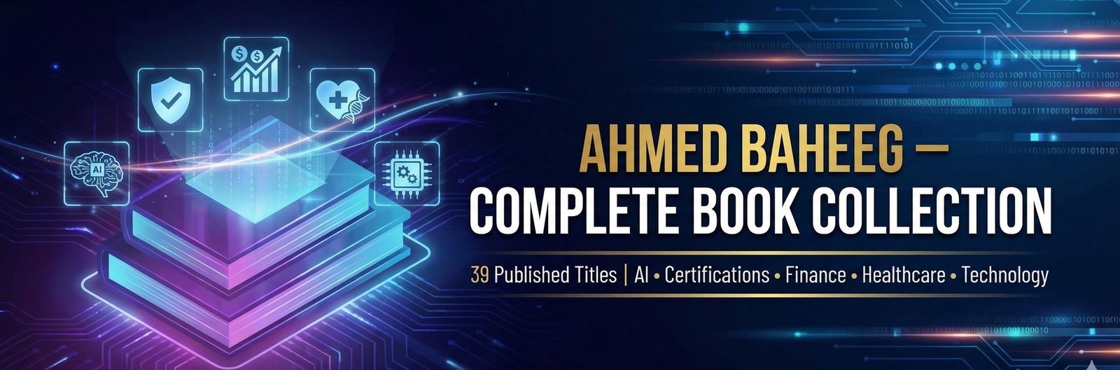 Ahmed Baheeg - Complete Book Collection Banner